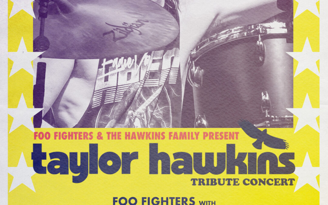 Lars Ulrich med i hyldestkoncert for Taylor Hawkins: PARAMOUNT, FOO FIGHTERS OG HAWKINS-FAMILIEN GÅR SAMMEN FOR AT PRÆSENTERE “THE TAYLOR HAWKINS TRIBUTE CONCERT”